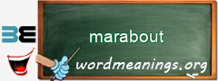 WordMeaning blackboard for marabout